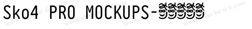 Sko4 PRO MOCKUPS字体转换